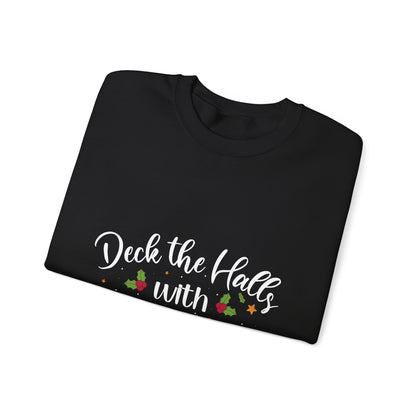 "Deck the halls with cocktail glasses" Bartender Sweatshirt