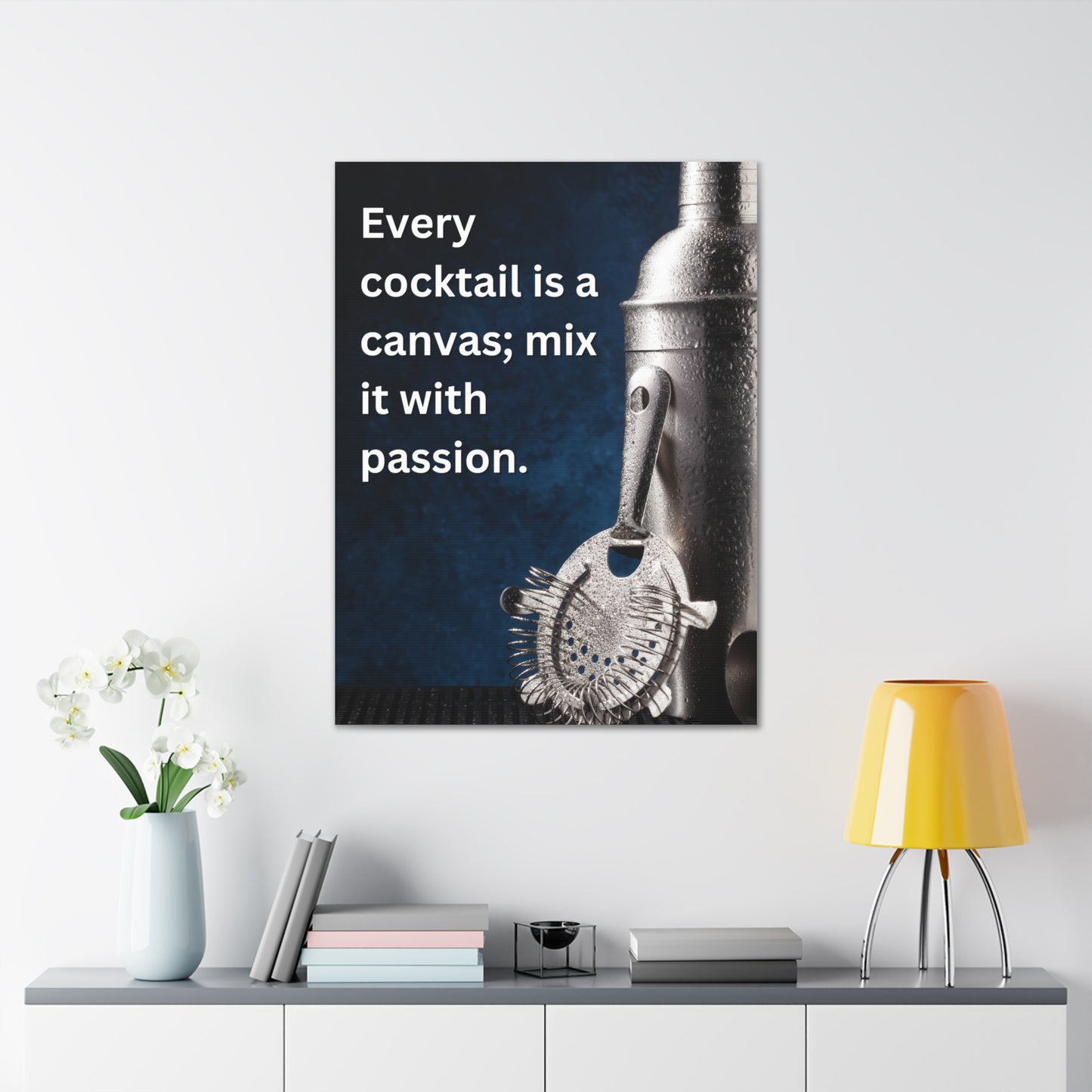 "Every Cocktail is a Canvas" - 30" x 40" Canvas Art