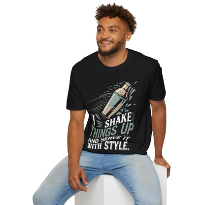 "I Shake Things Up and Serve It with Style" Unisex Softstyle T-Shirt