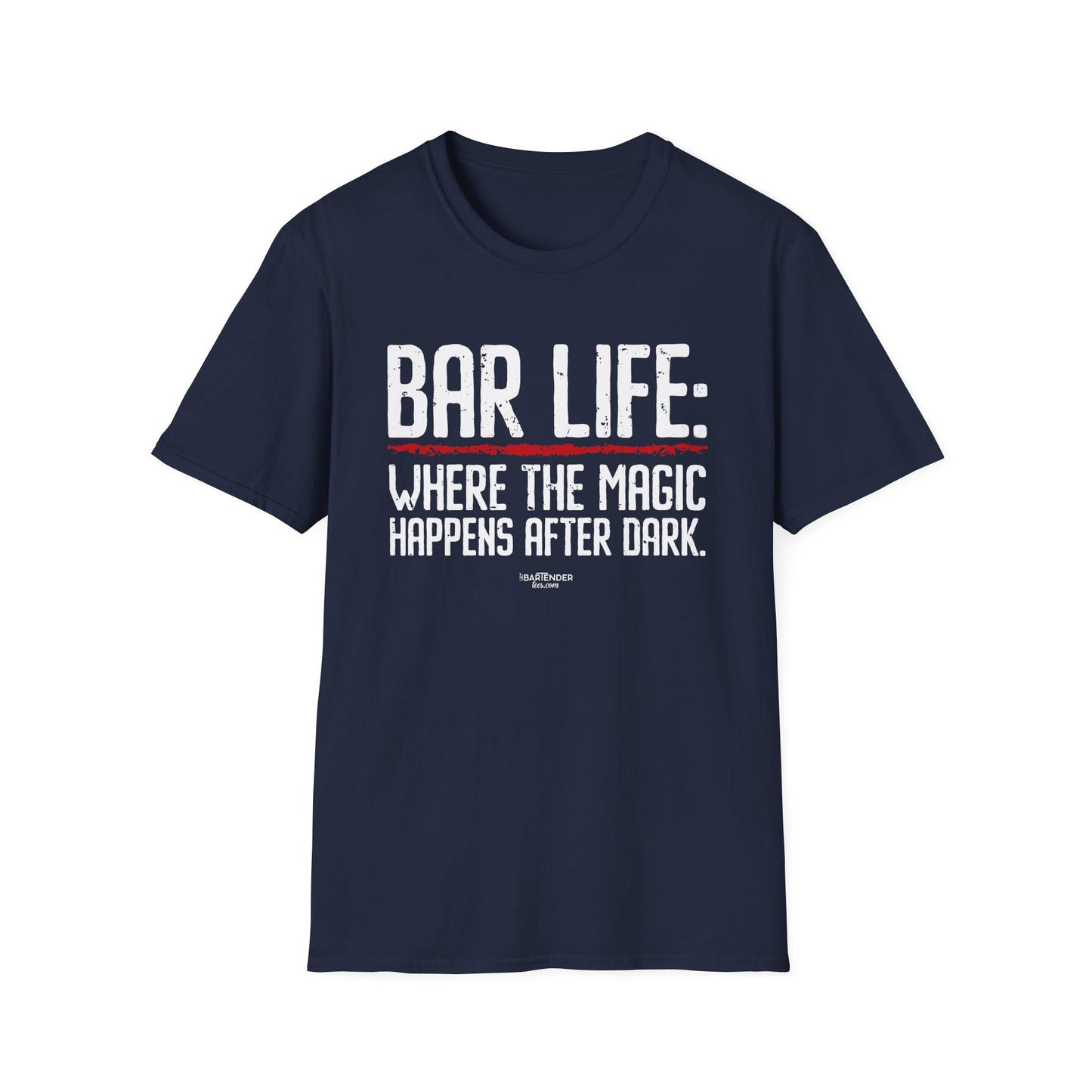 "Bar Life Where the Magic Happens After Dark" Men's Bartender Tee