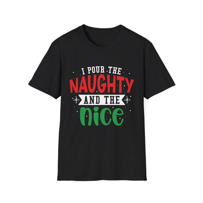 "I Pour the Naughty and the Nice" Unisex Softstyle T-Shirt