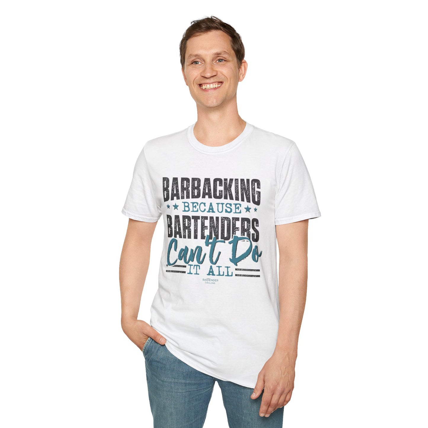 "Barbacking Because Bartenders Can’t Do It All" Men's Bartender Tee