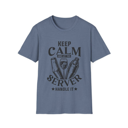 "Keep Calm and Let the Server Handle It" Unisex Softstyle T-Shirt