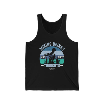 "Mixing Drinks and Dirty Thoughts" Men’s Bartender Tank Top