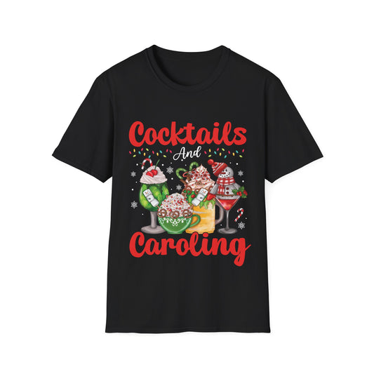 "Cocktails and Caroling" Unisex Softstyle T-Shirt