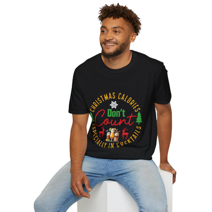 "Christmas Calories Don’t Count – Especially in Cocktails" Unisex Softstyle T-Shirt