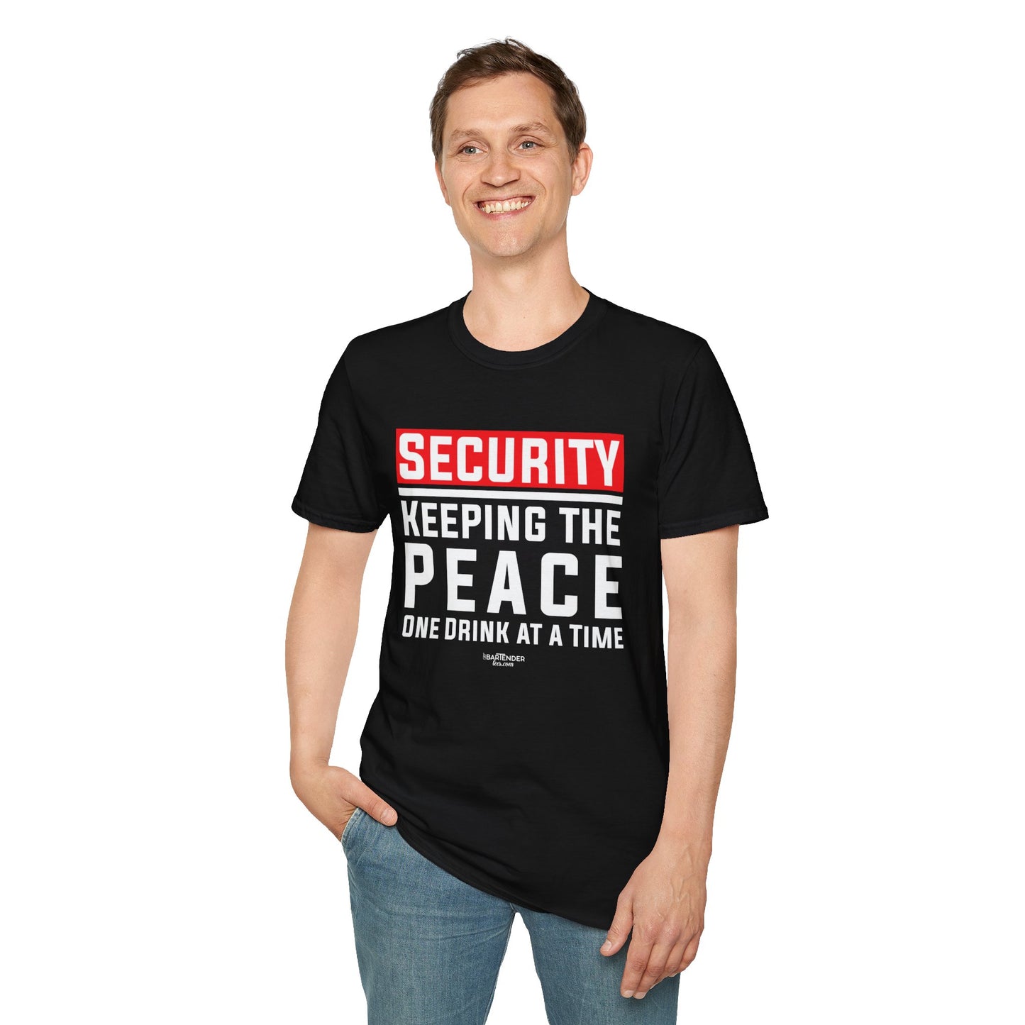 "Security: Keeping the Peace, One Drink at a Time" Softstyle T-Shirt