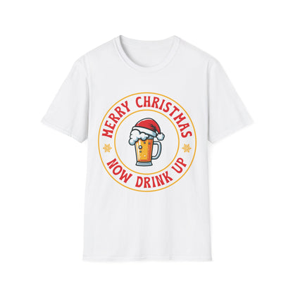 "Merry Christmas Now Drink Up" Unisex Softstyle T-Shirt