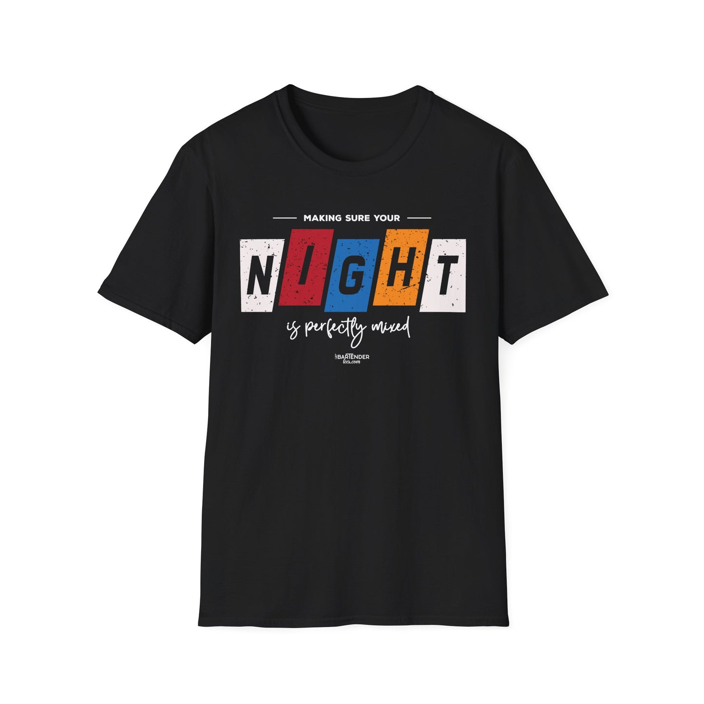 "Making Sure Your Night is Perfectly Mixed" Unisex Softstyle T-Shirt