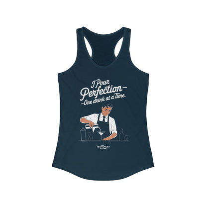 "I pour perfection one drink at a time" Women's Bartender Tank Tops