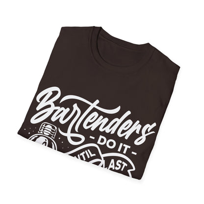 "Bartenders do it until last call" Men's Bartender Softstyle T-Shirt