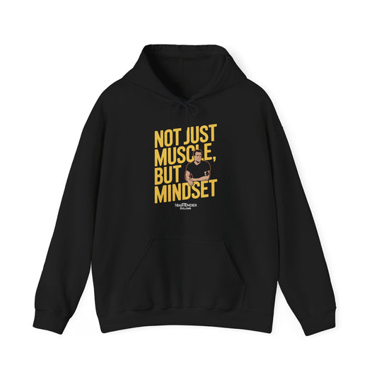 "Not just muscle but mindset" Bartender Hooded Sweatshirt