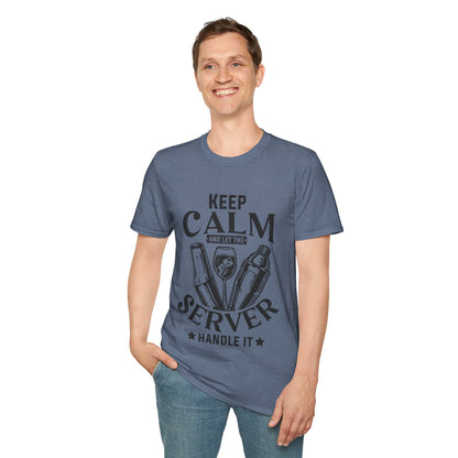 "Keep Calm and Let the Server Handle It" Unisex Softstyle T-Shirt