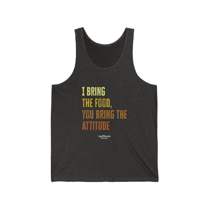 "I bring the food your bring the attitude" Men’s Bartender Tank Top