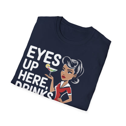 "Eyes up here drinks down there" Men's Bartender Softstyle T-Shirt