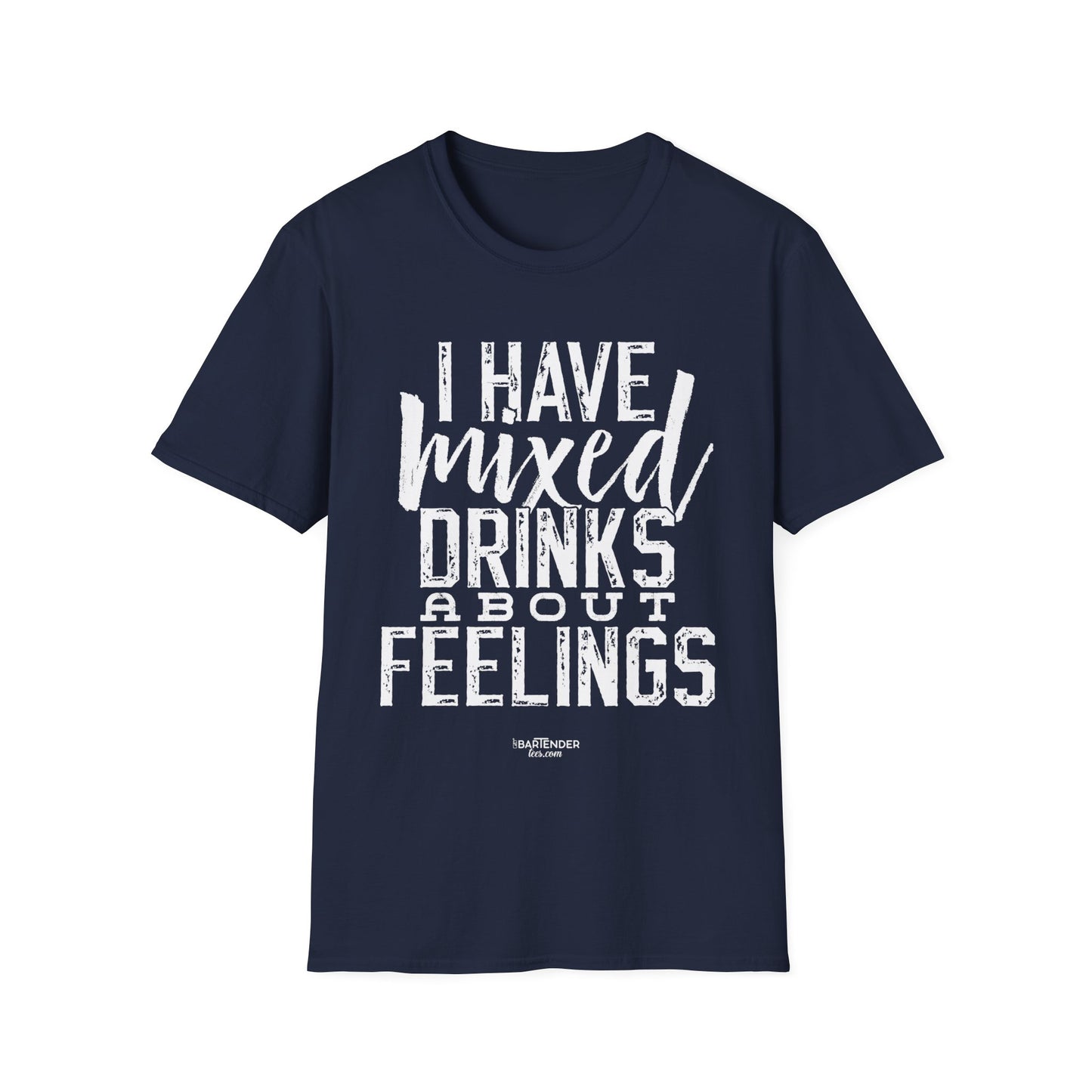 "I have mixed drinks about feelings" Men's Bartender Softstyle T-Shirt