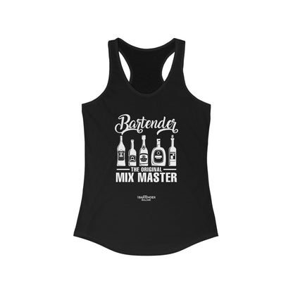 "Bartender The original mix master" Women's Bartender Tank Tops