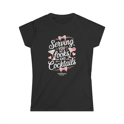 "Serving you looks and cocktails" Women's Bartender Tee