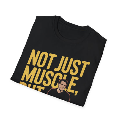 "Not Just Muscle, But Mindset" Softstyle T-Shirt