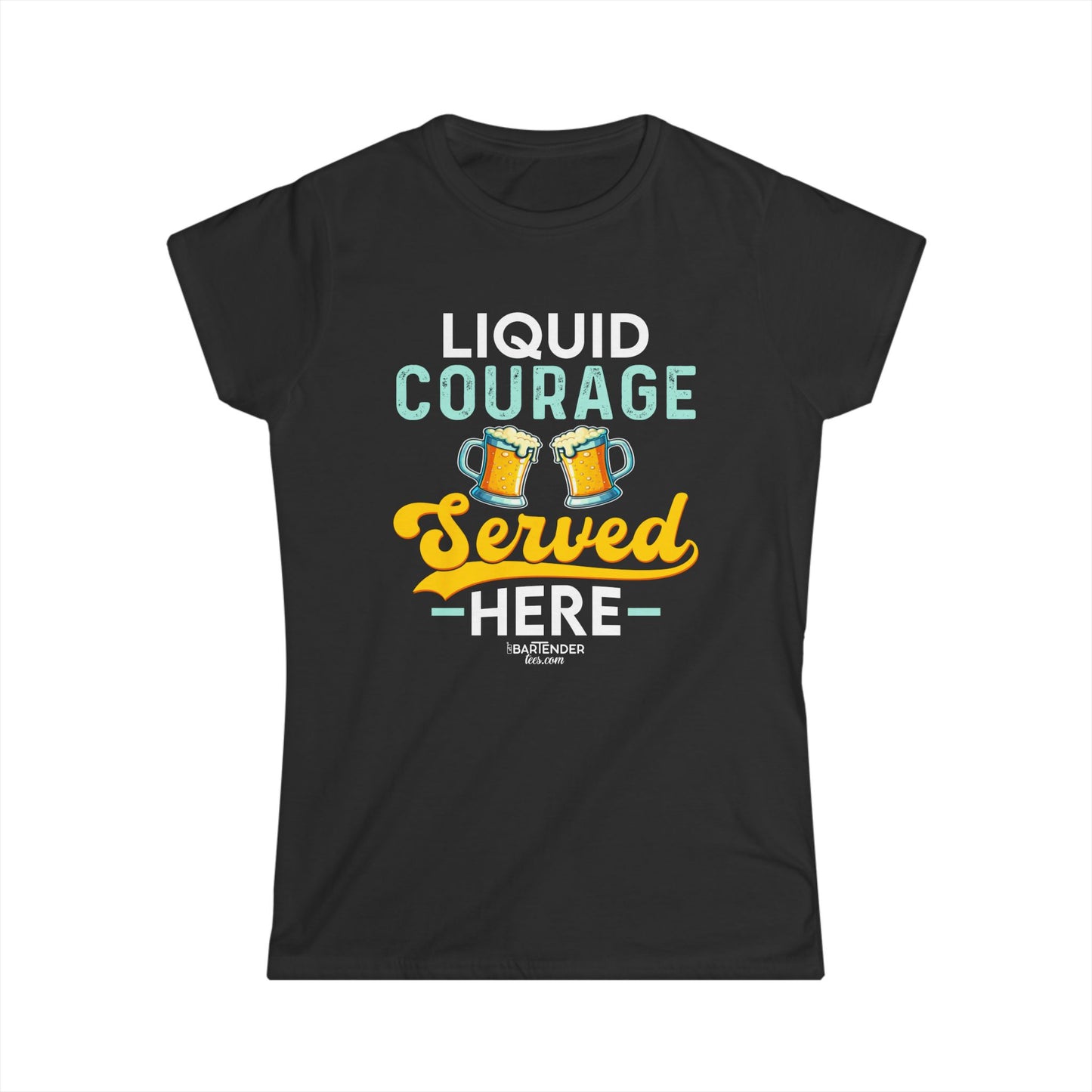 "Liquid courage served here" Women's Bartender Tee