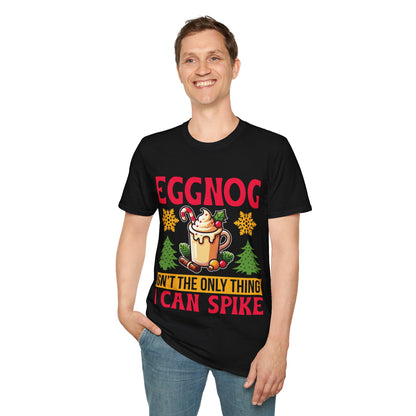 "Eggnog Isn’t the Only Thing I Can Spike" Unisex Softstyle T-Shirt