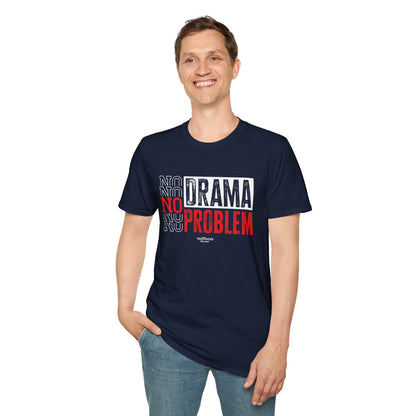 "No Drama, No Problem" Unisex Softstyle T-Shirt