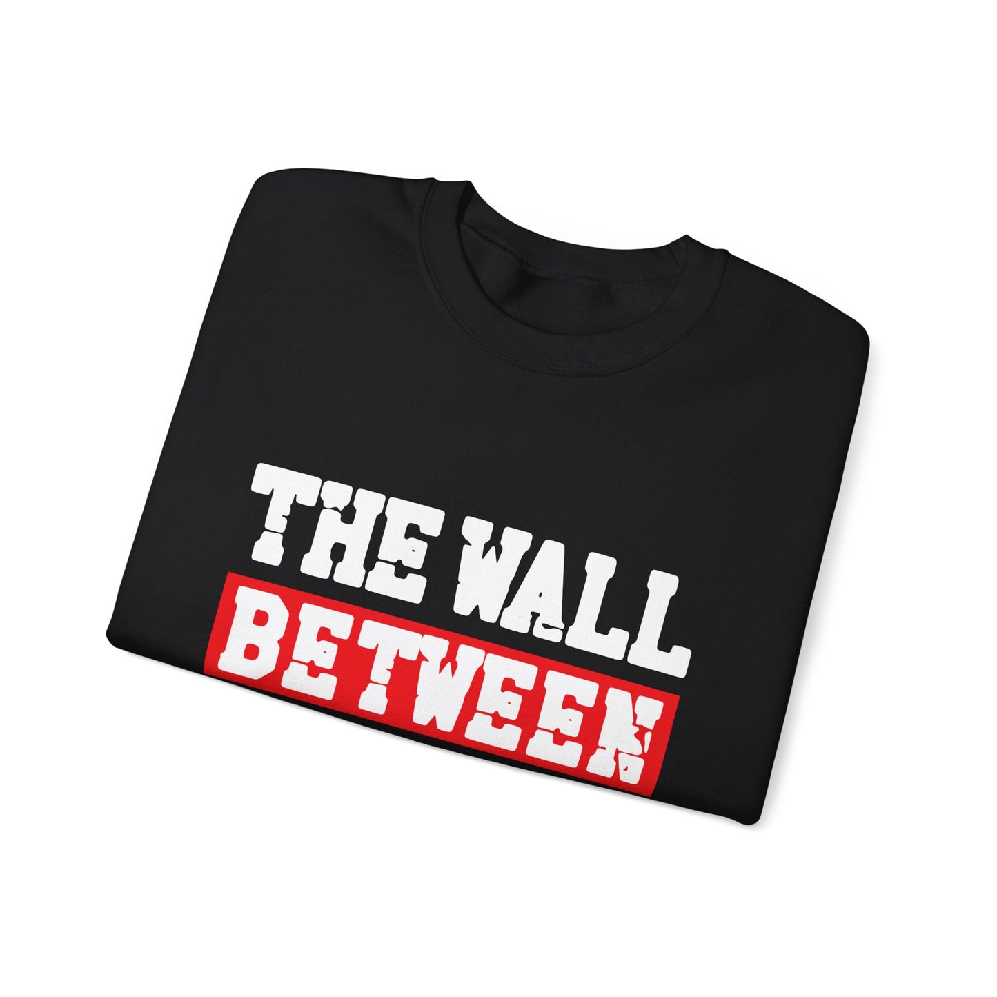 "The Wall Between Fun and Chaos" Bartender Sweatshirt