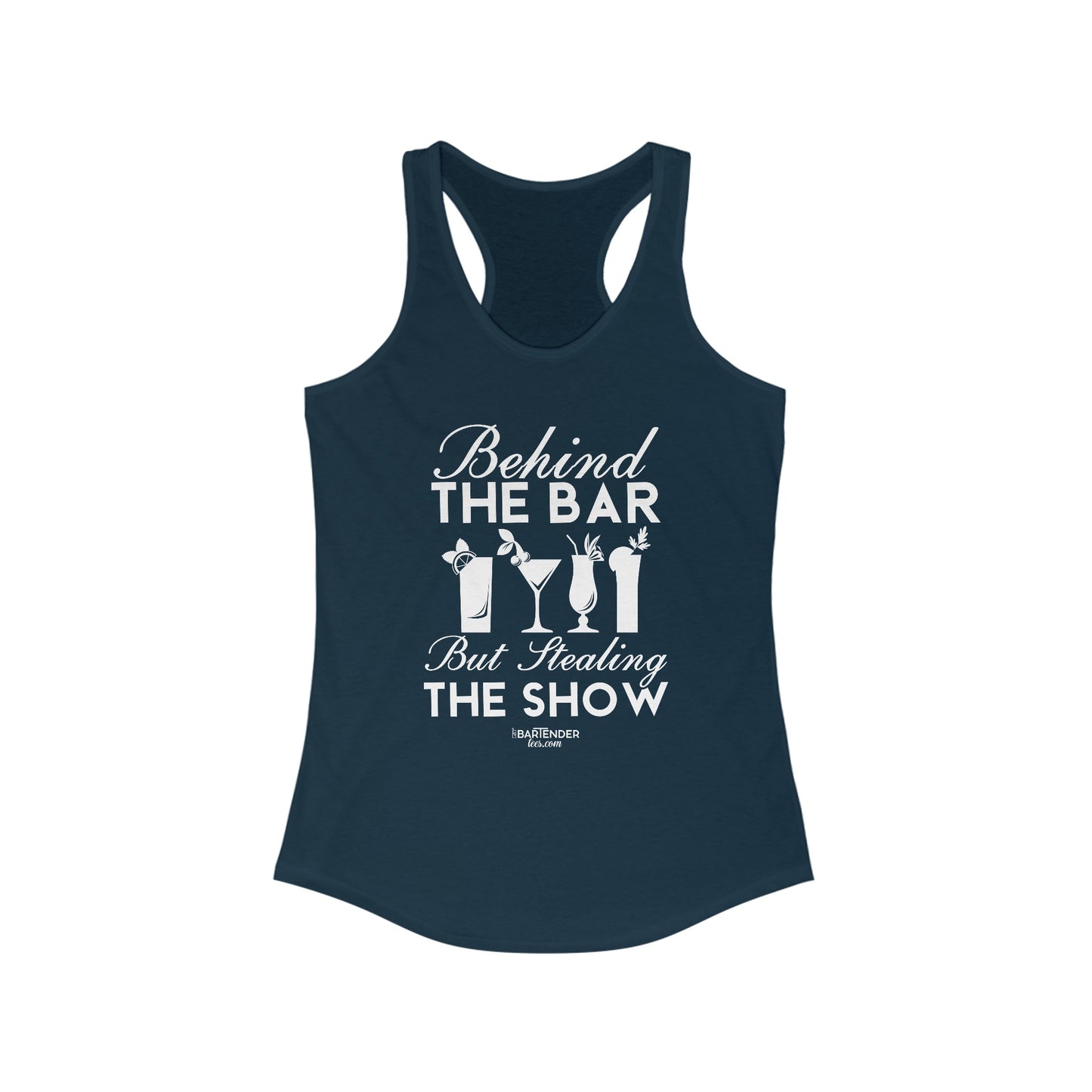 "Behind the Bar, But Stealing the Show" Women's Bartender Tank Tops