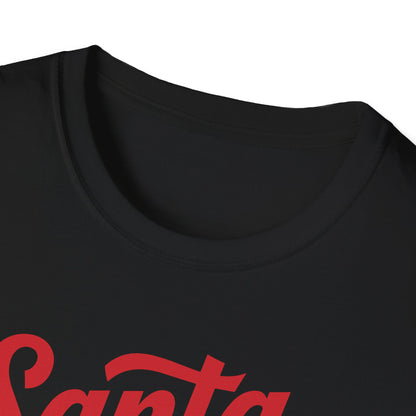 “Santa makes toys, I make your night,” Unisex Softstyle T-Shirt