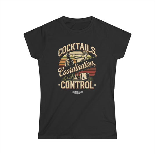 "Cocktails coordination and control" Women's Bartender Tee