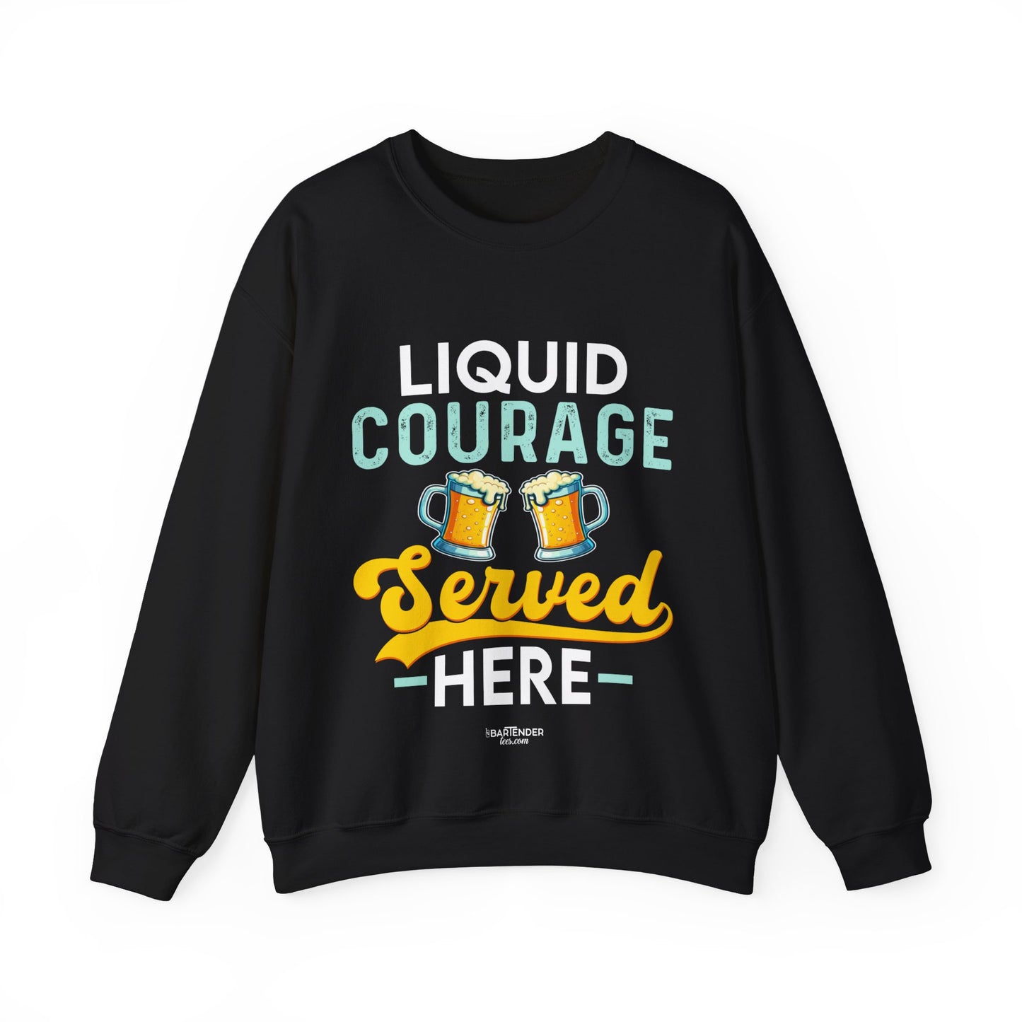 "Liquid courage served here" Bartender Sweatshirt