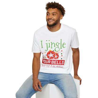 "I Jingle Your Bells, You Tip Me Well" Unisex Softstyle T-Shirt