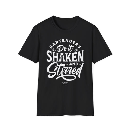 "Bartenders do it Shaken and Stirred" Men's Bartender Tee