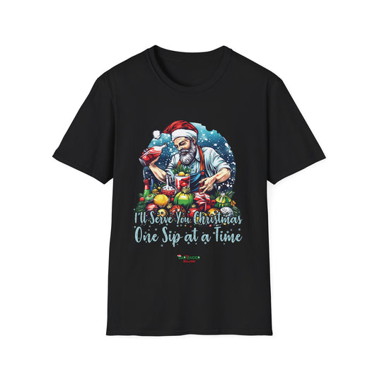 “I’ll Serve You Christmas One Sip at a Time” Unisex Softstyle T-Shirt