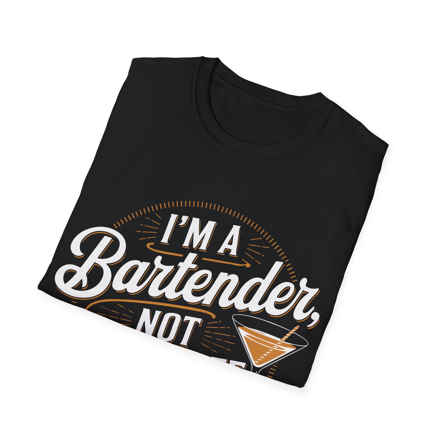 "I'm a Bartender, Not Your Life Coach" Softstyle T-Shirt