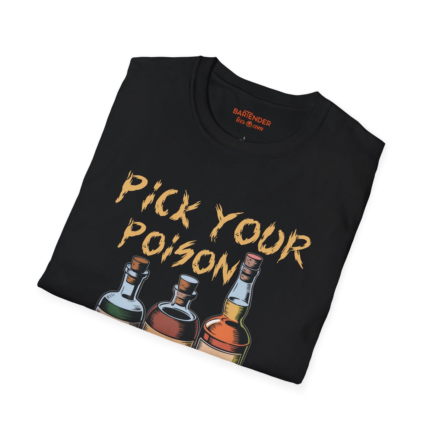 "Pick Your Poison" Halloween Bartender Softstyle T-Shirt