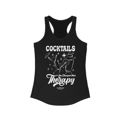 "Cocktails are cheaper than therapy" Women's Bartender Tank Tops