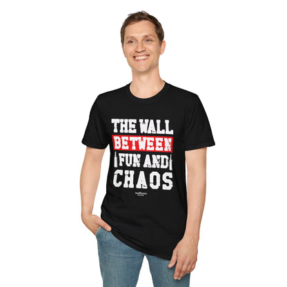 "The Wall Between Fun and Chaos" Softstyle T-Shirt