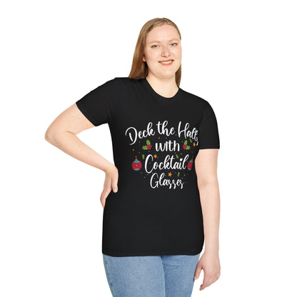 "Deck the Halls with Cocktail Glasses" Unisex Softstyle T-Shirt