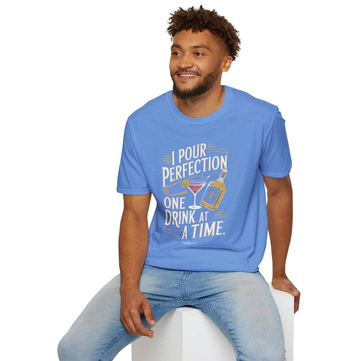 "I Pour Perfection One Drink at a Time" Bartender Tee