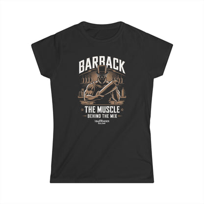 "Barback the muscle behind the mix" Women's Bartender Tee