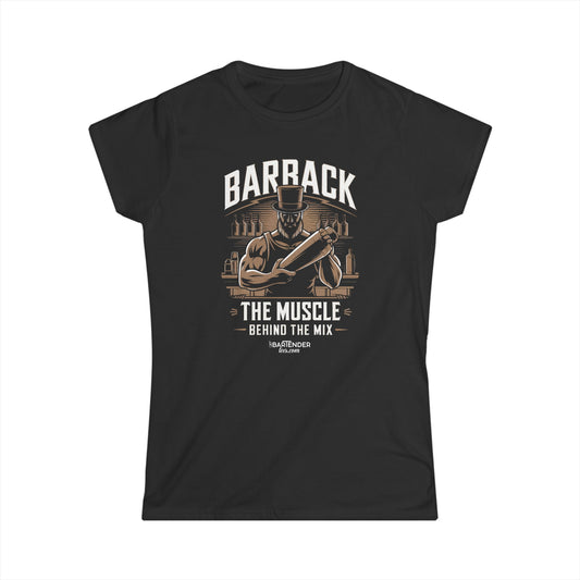 "Barback the muscle behind the mix" Women's Bartender Tee