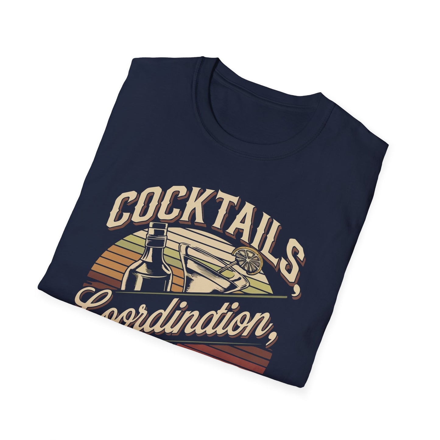 "Cocktails, Coordination, and Control" Bartender T-shirt