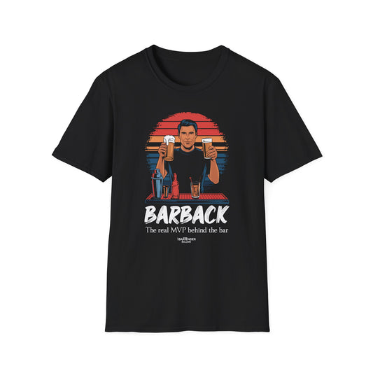 "Barback: The Real MVP Behind the Bar" Softstyle T-Shirt