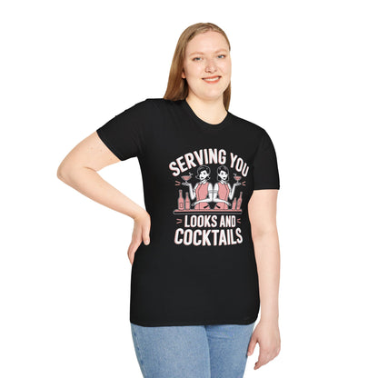 "Serving You Looks and Cocktails" Softstyle T-Shirt