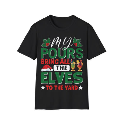 "My Pours Bring All the Elves to the Yard" Unisex Softstyle T-Shirt