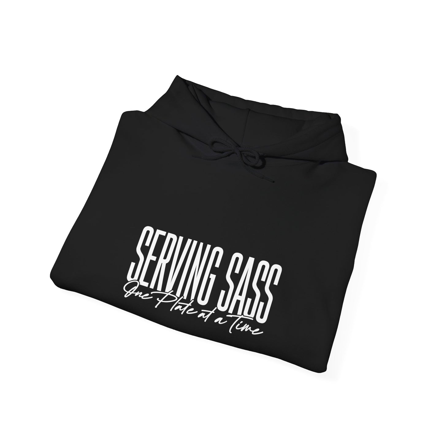 "serving sass one plate at a time" Bartender Hooded Sweatshirt