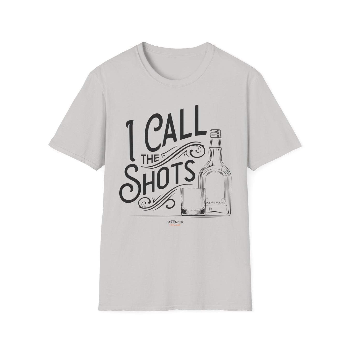 "I Call the Shots" Bartender Tee