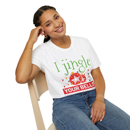 "I Jingle Your Bells, You Tip Me Well" Unisex Softstyle T-Shirt