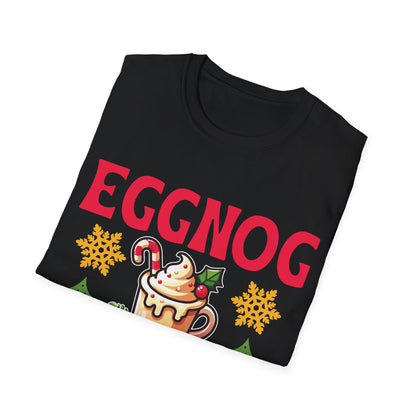 "Eggnog Isn’t the Only Thing I Can Spike" Unisex Softstyle T-Shirt